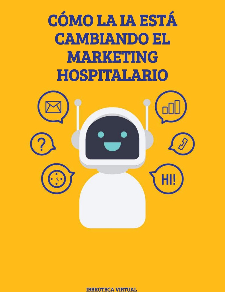 CÓMO LA IA ESTÁ CAMBIANDO EL MARKETING HOSPITALARIO