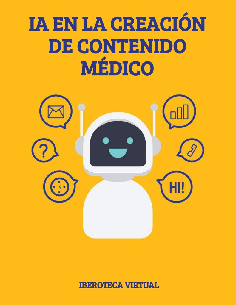 IA EN LA CREACIÓN DE CONTENIDO MÉDICO