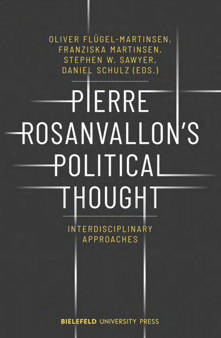 Pierre Rosanvallon's Political Thought