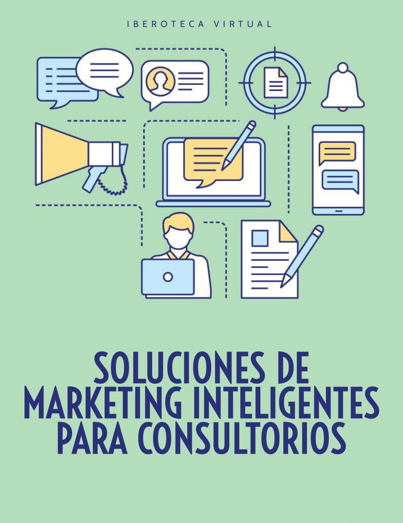 SOLUCIONES DE MARKETING INTELIGENTES PARA CONSULTORIOS