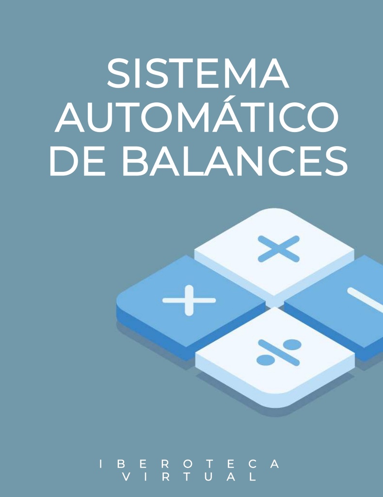 SISTEMA AUTOMÁTICO DE BALANCES