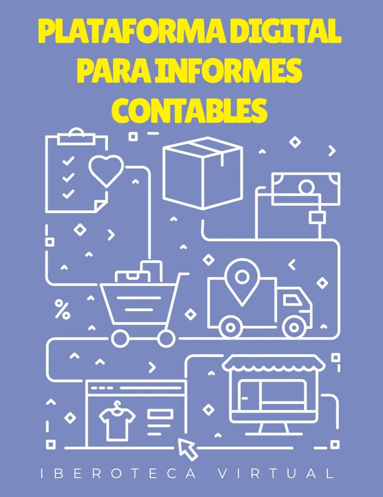 PLATAFORMA DIGITAL PARA INFORMES CONTABLES