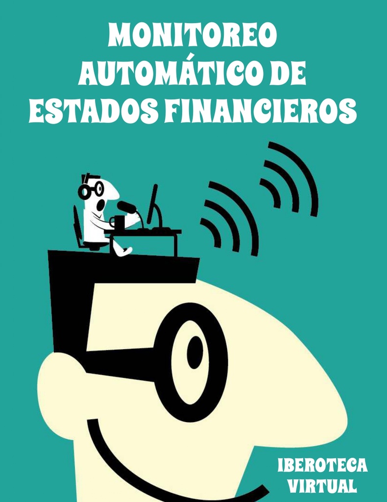 MONITOREO AUTOMÁTICO DE ESTADOS FINANCIEROS