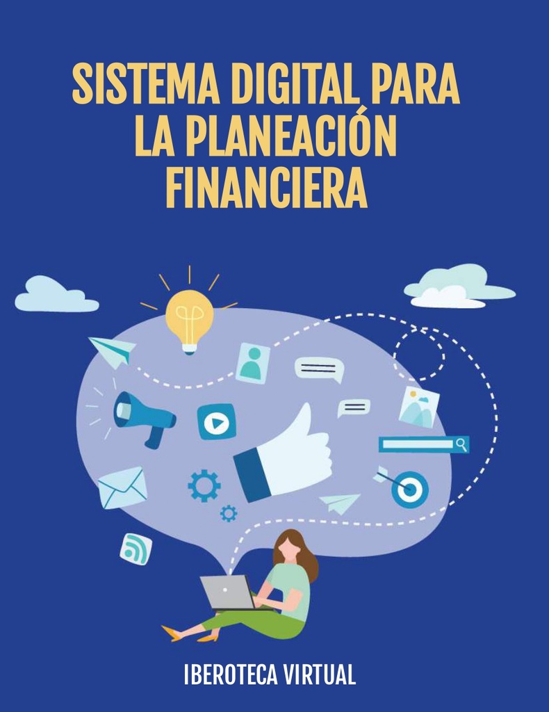 SISTEMA DIGITAL PARA LA PLANEACIÓN FINANCIERA
