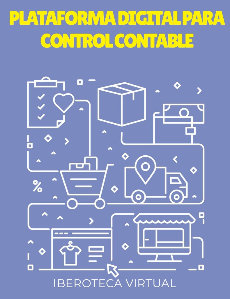 PLATAFORMA DIGITAL PARA CONTROL CONTABLE
