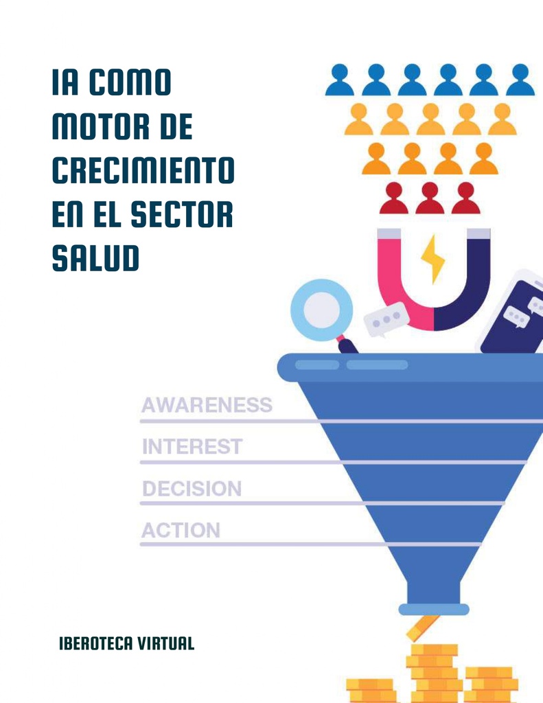 IA COMO MOTOR DE CRECIMIENTO EN EL SECTOR SALUD