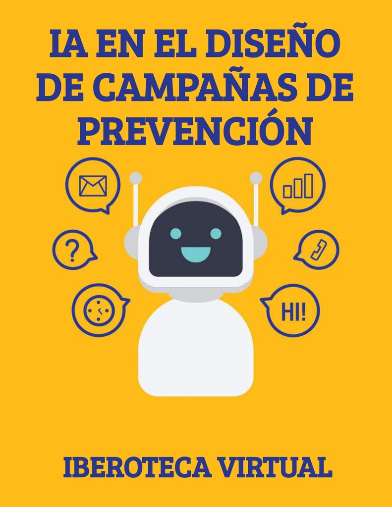 IA EN EL DISEÑO DE CAMPAÑAS DE PREVENCIÓN