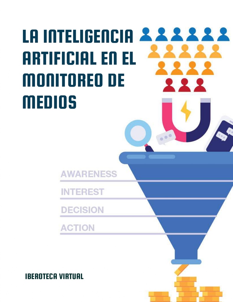 LA INTELIGENCIA ARTIFICIAL EN EL MONITOREO DE MEDIOS