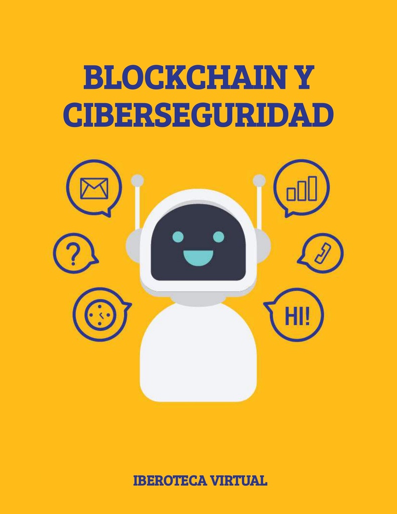 BLOCKCHAIN Y CIBERSEGURIDAD