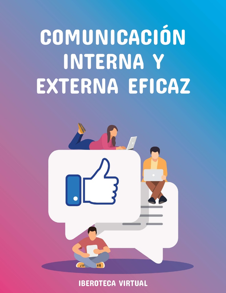 COMUNICACIÓN INTERNA Y EXTERNA EFICAZ