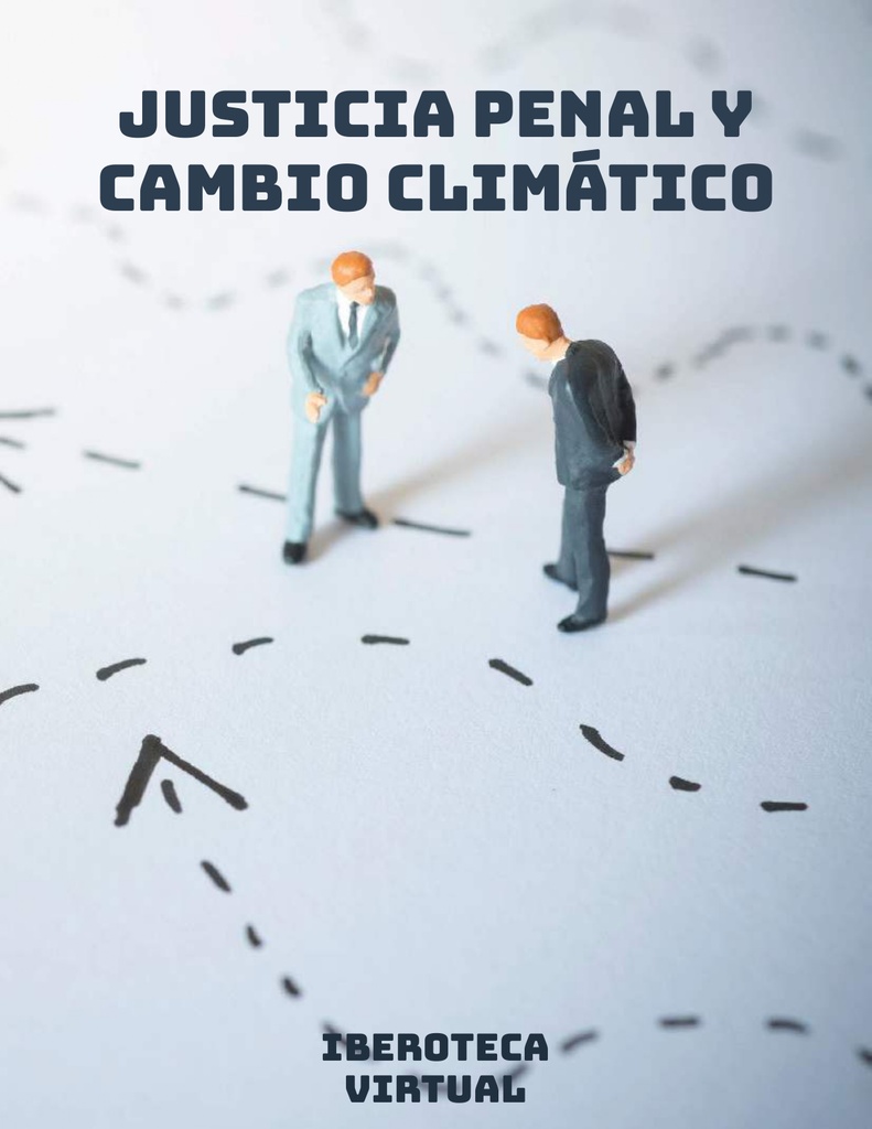 JUSTICIA PENAL Y CAMBIO CLIMÁTICO