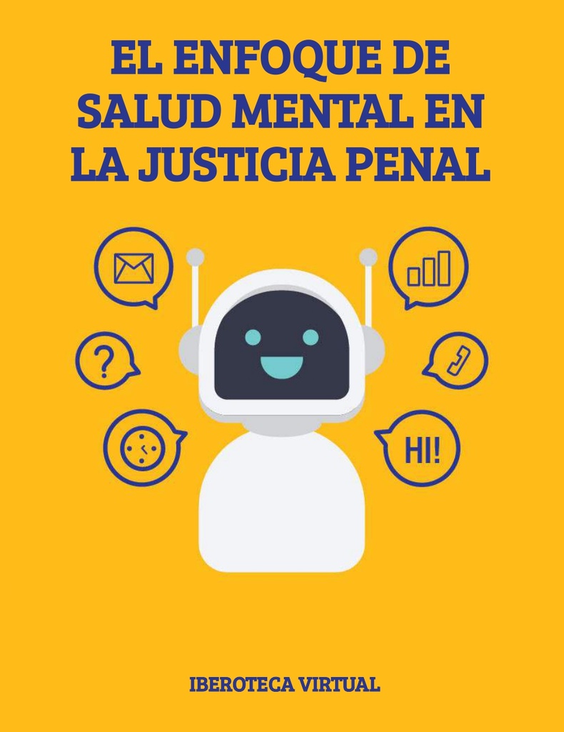 EL ENFOQUE DE SALUD MENTAL EN LA JUSTICIA PENAL