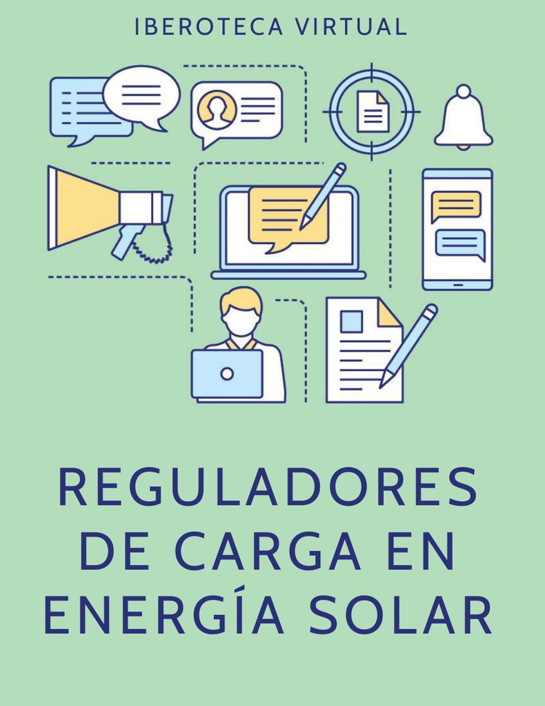 REGULADORES DE CARGA EN ENERGÍA SOLAR