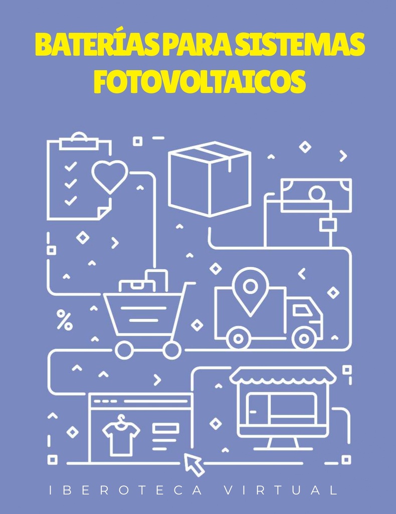 BATERÍAS PARA SISTEMAS FOTOVOLTAICOS