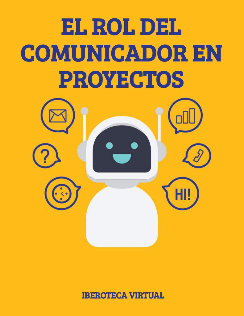 EL ROL DEL COMUNICADOR EN PROYECTOS