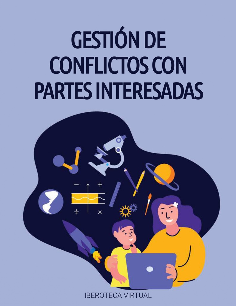 GESTIÓN DE CONFLICTOS CON PARTES INTERESADAS