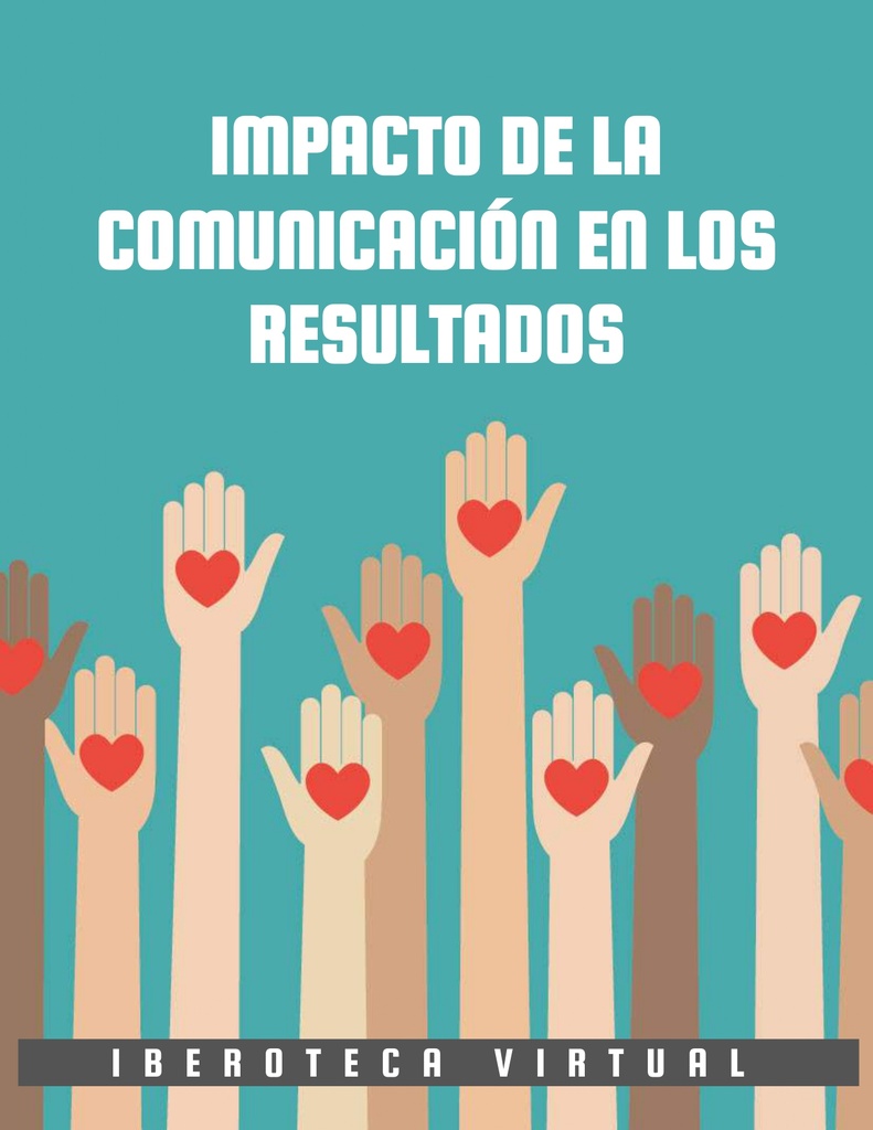IMPACTO DE LA COMUNICACIÓN EN LOS RESULTADOS