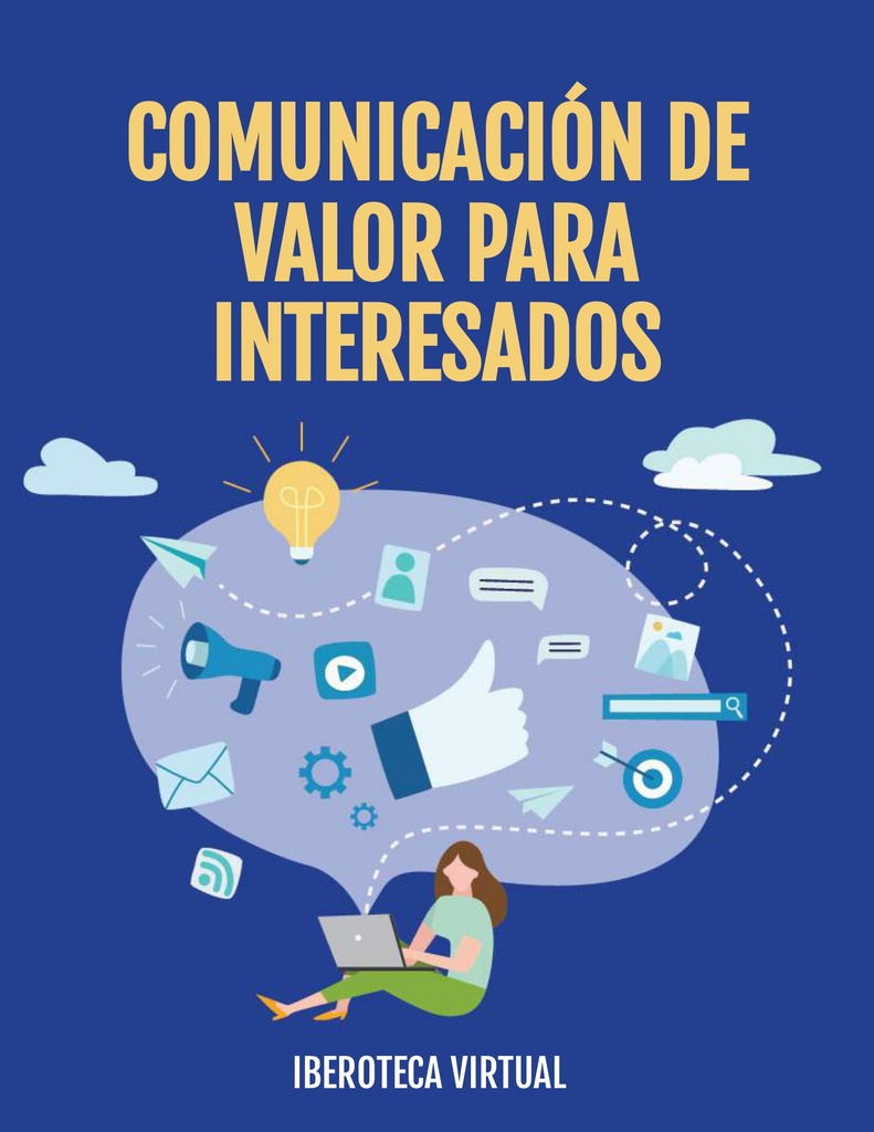 COMUNICACIÓN DE VALOR PARA INTERESADOS