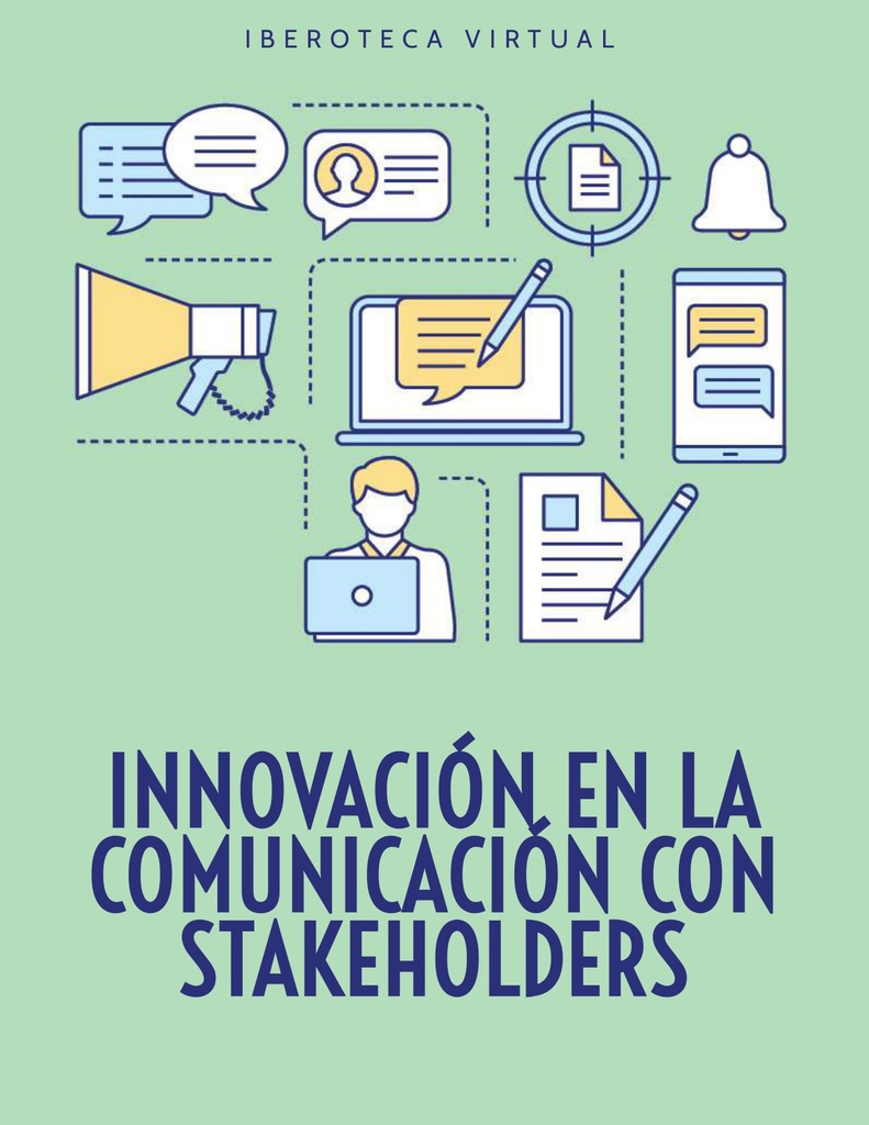 INNOVACIÓN EN LA COMUNICACIÓN CON STAKEHOLDERS