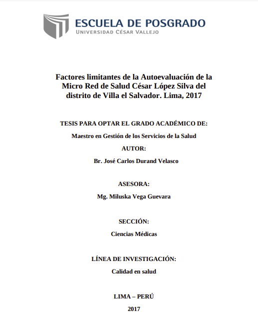 Factores limitantes de la Autoevaluación de la Micro Red de Salud César López Silva del distrito de Villa el Salvador.