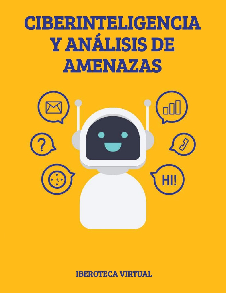 CIBERINTELIGENCIA Y ANÁLISIS DE AMENAZAS