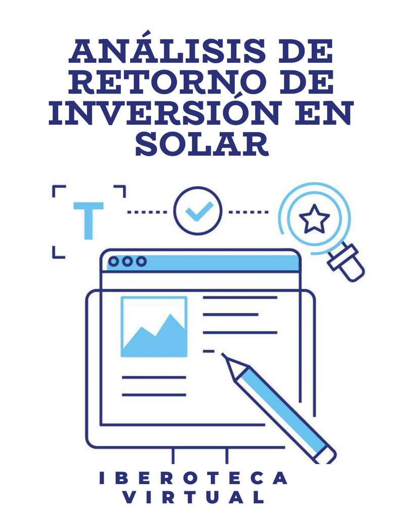 ANÁLISIS DE RETORNO DE INVERSIÓN EN SOLAR
