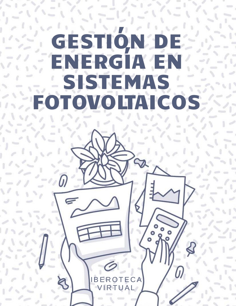 GESTIÓN DE ENERGÍA EN SISTEMAS FOTOVOLTAICOS