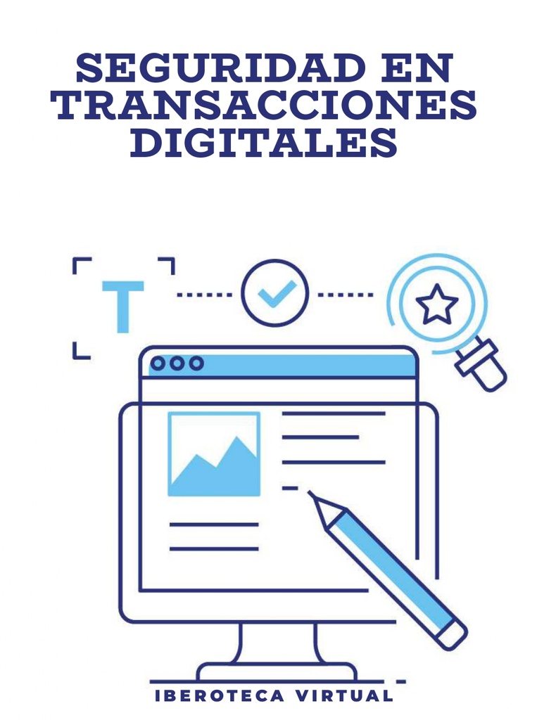 SEGURIDAD EN TRANSACCIONES DIGITALES