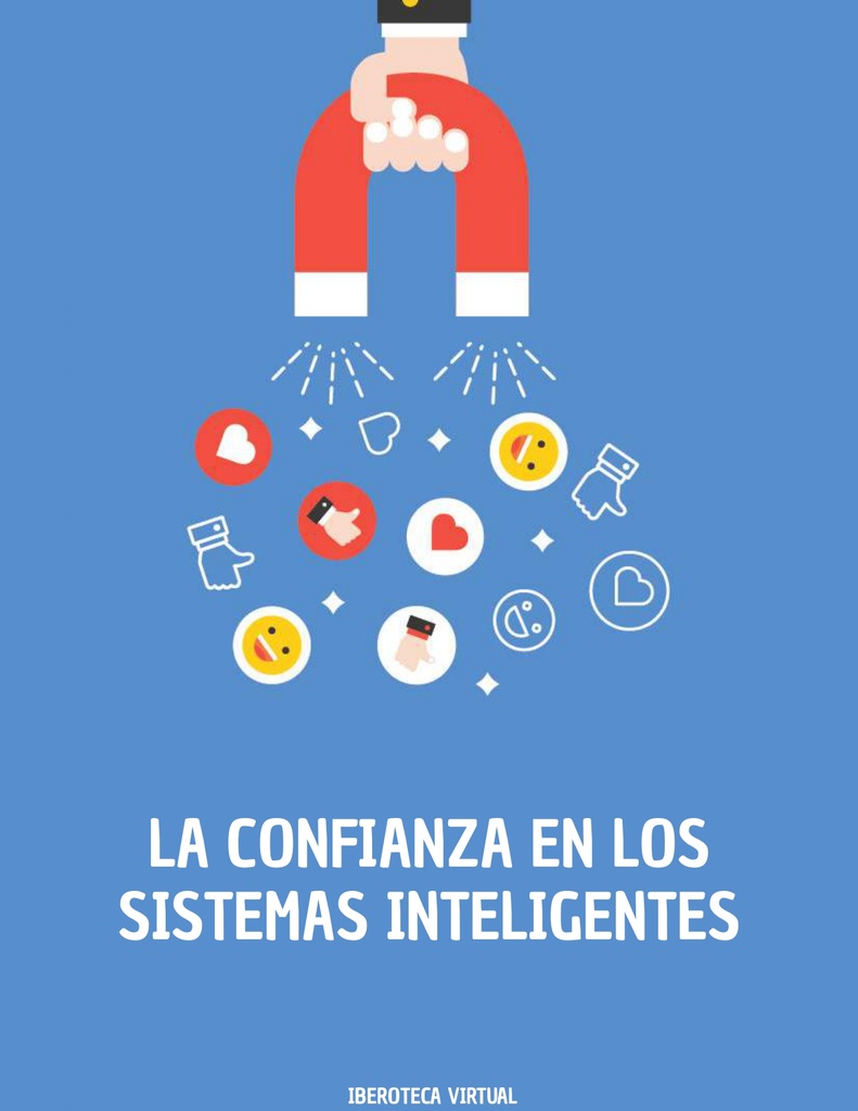 LA CONFIANZA EN LOS SISTEMAS INTELIGENTES