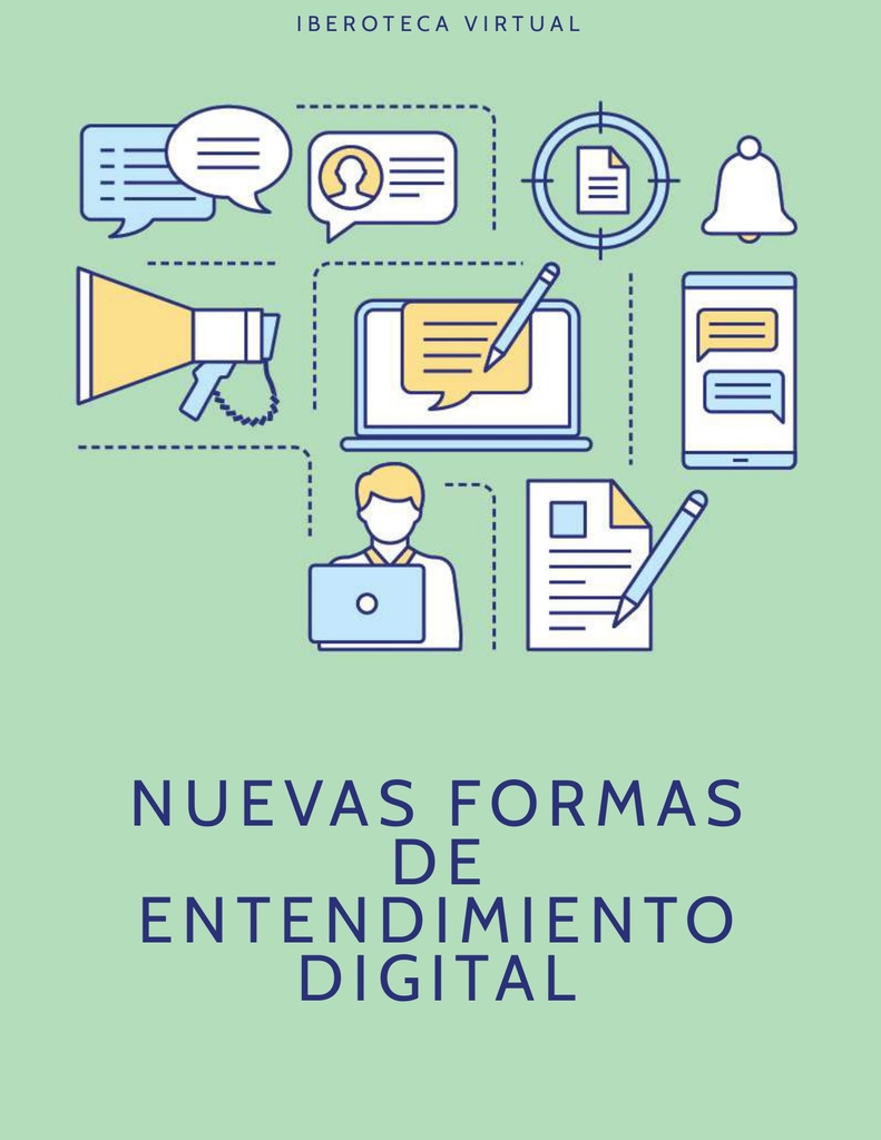 NUEVAS FORMAS DE ENTENDIMIENTO DIGITAL