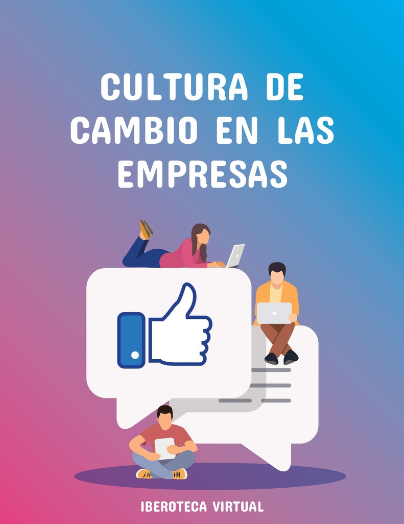 CULTURA DE CAMBIO EN LAS EMPRESAS
