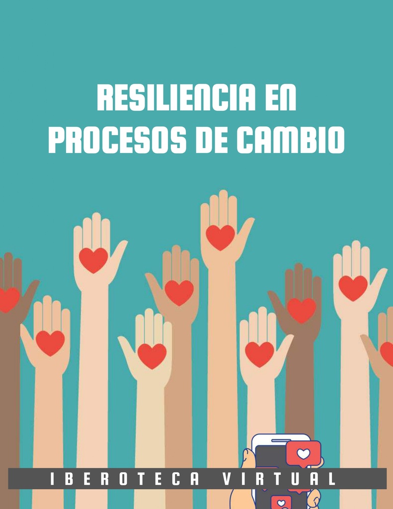 RESILIENCIA EN PROCESOS DE CAMBIO
