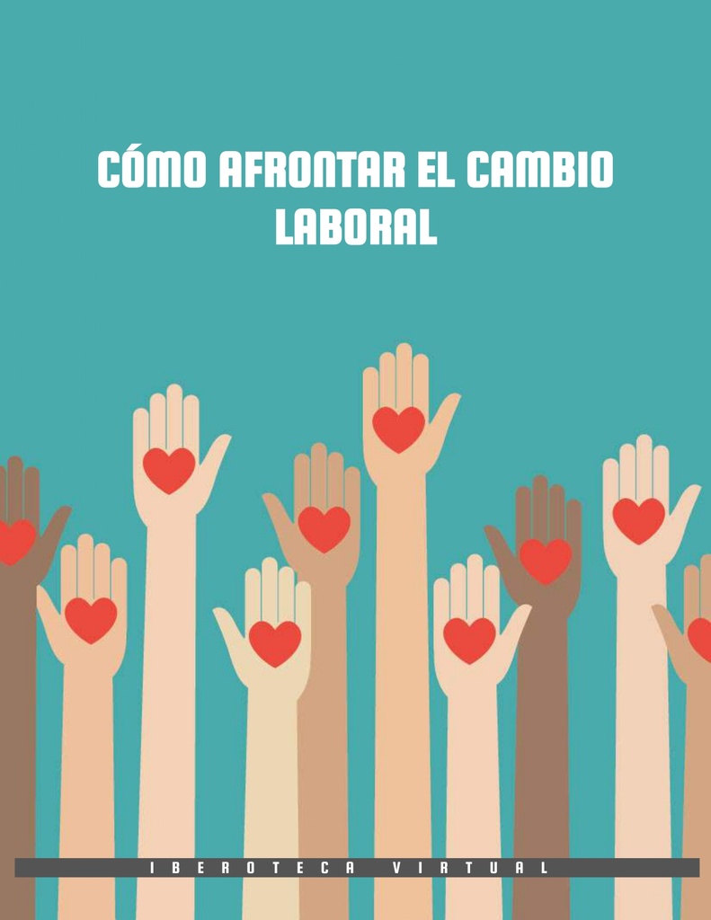 CÓMO AFRONTAR EL CAMBIO LABORAL