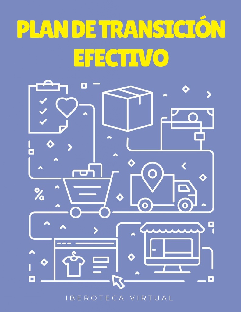 PLAN DE TRANSICIÓN EFECTIVO