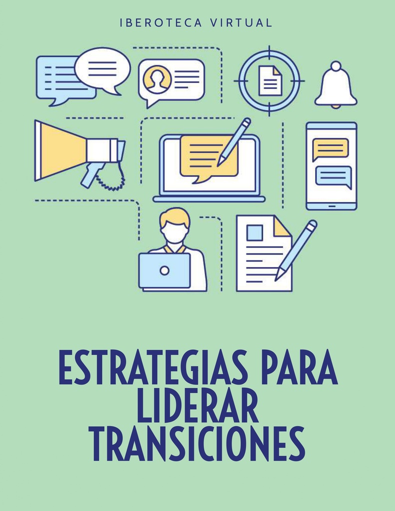 ESTRATEGIAS PARA LIDERAR TRANSICIONES