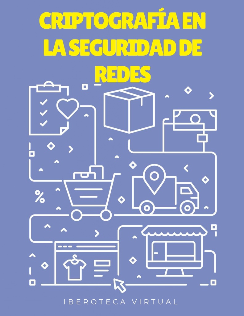 CRIPTOGRAFÍA EN LA SEGURIDAD DE REDES