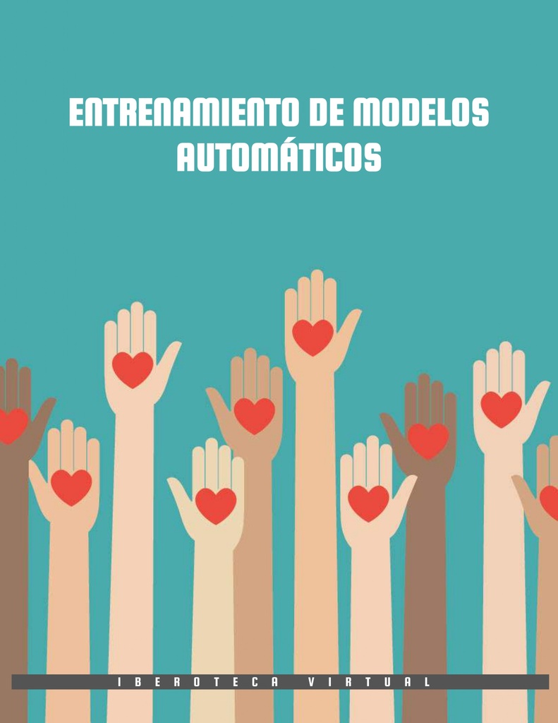 ENTRENAMIENTO DE MODELOS AUTOMÁTICOS