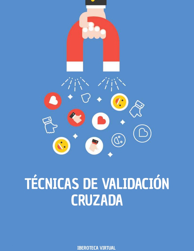 TÉCNICAS DE VALIDACIÓN CRUZADA