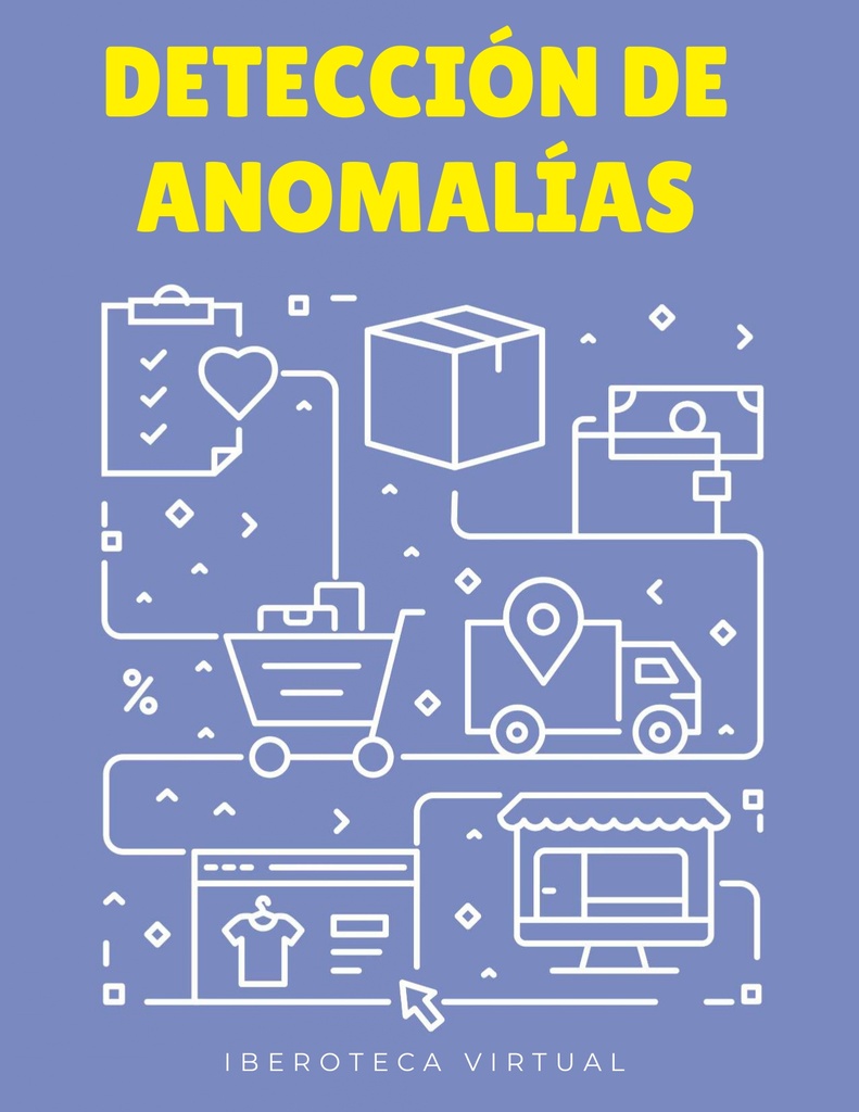 DETECCIÓN DE ANOMALÍAS