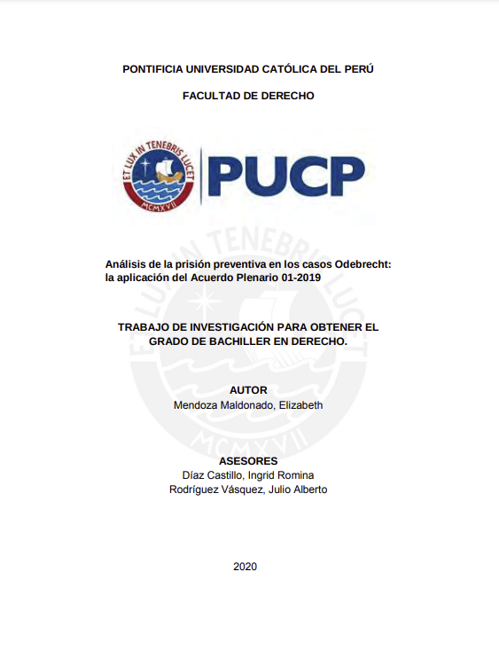 Análisis de la prisión preventiva en los casos Odebrecht: la aplicación del Acuerdo Plenario 01-2019