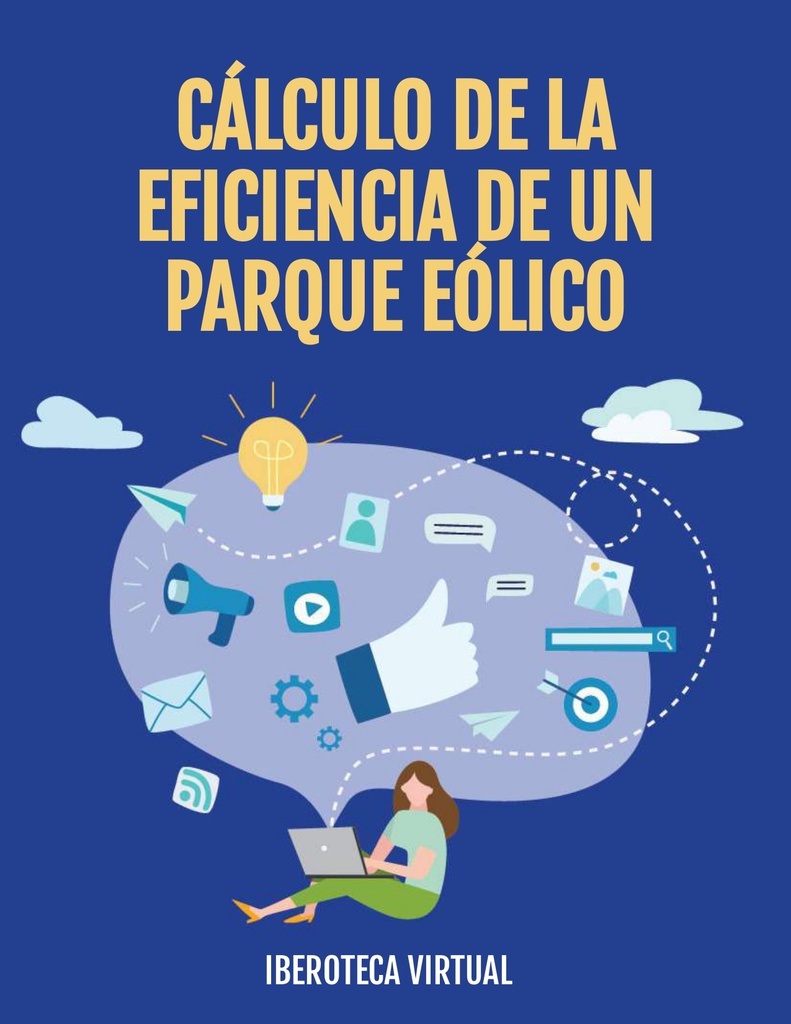 CÁLCULO DE LA EFICIENCIA DE UN PARQUE EÓLICO
