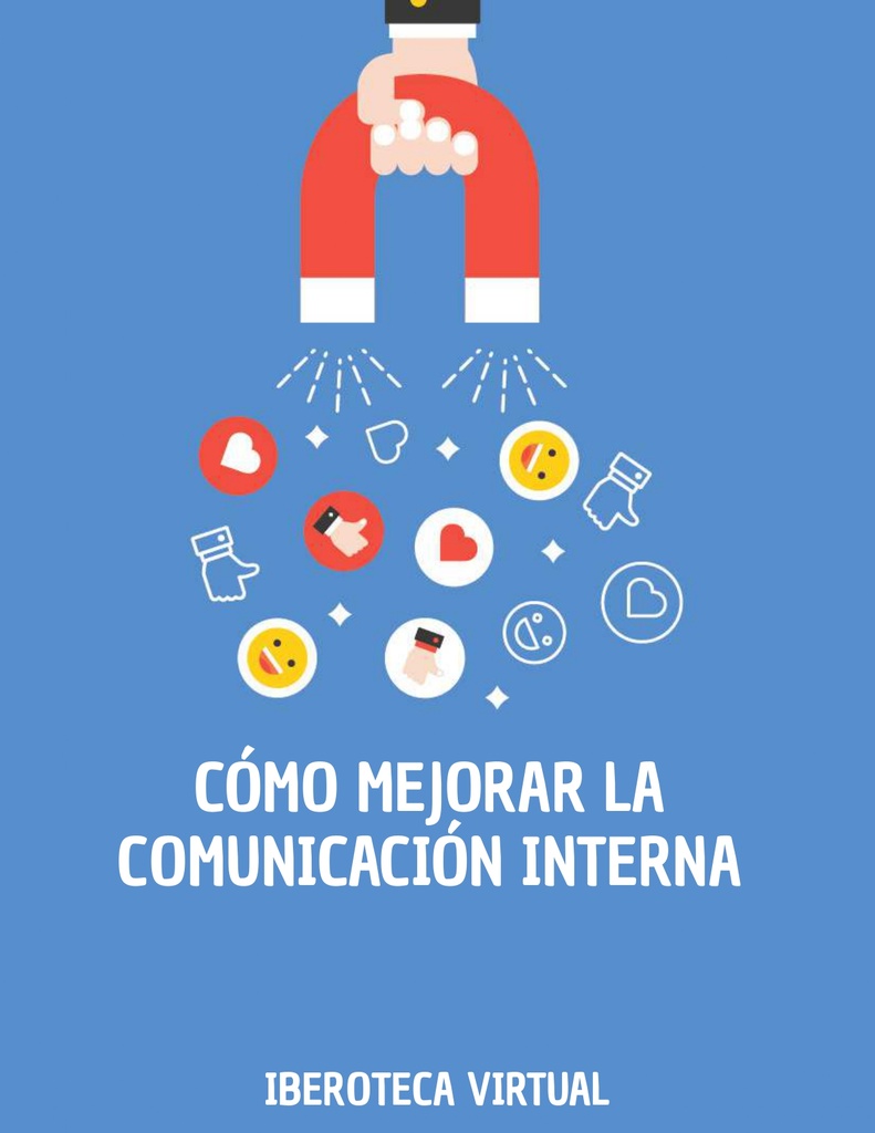 CÓMO MEJORAR LA COMUNICACIÓN INTERNA