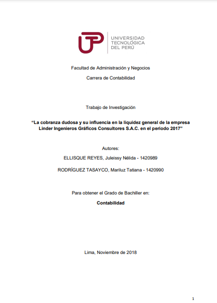 La cobranza dudosa y su influencia en la liquidez general de la empresa Linder Ingenieros Gráficos Consultores S. A. C.