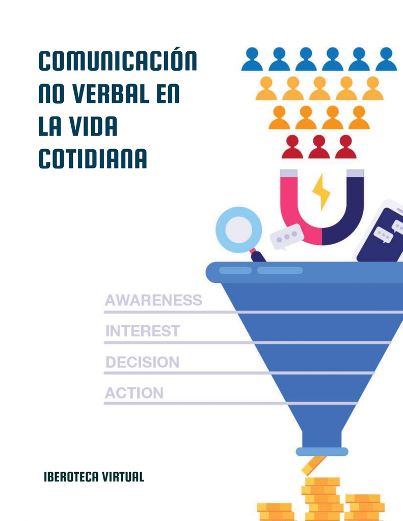COMUNICACIÓN NO VERBAL EN LA VIDA COTIDIANA