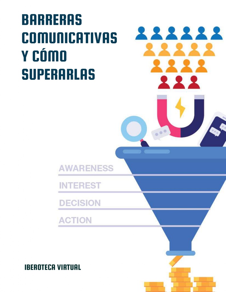 BARRERAS COMUNICATIVAS Y CÓMO SUPERARLAS