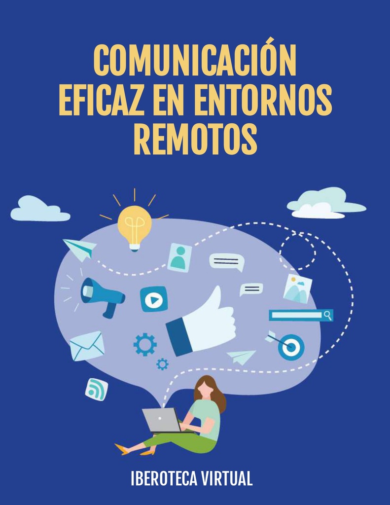 COMUNICACIÓN EFICAZ EN ENTORNOS REMOTOS