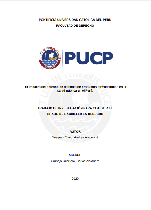 El impacto del derecho de patentes de productos farmacéuticos en la salud pública en el Perú
