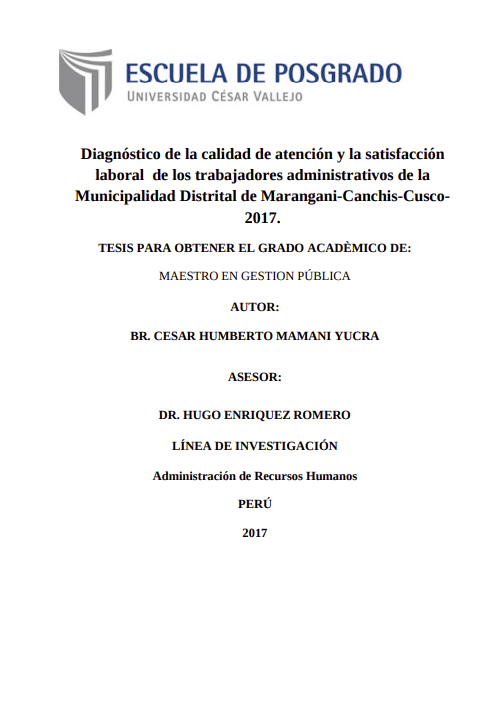 Diagnóstico De La Calidad De Atención Y La Satisfacción Laboral De Los Trabajadores Administrativos