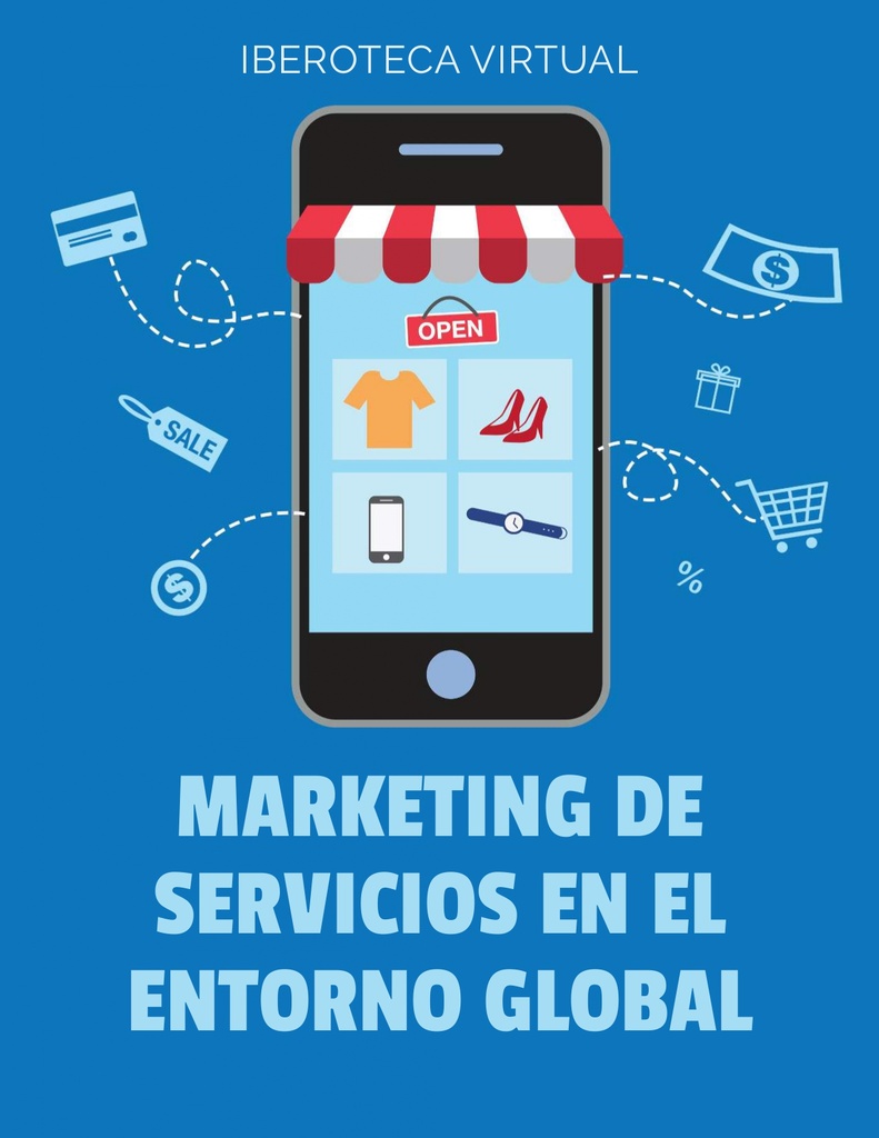 MARKETING DE SERVICIOS EN EL ENTORNO GLOBAL