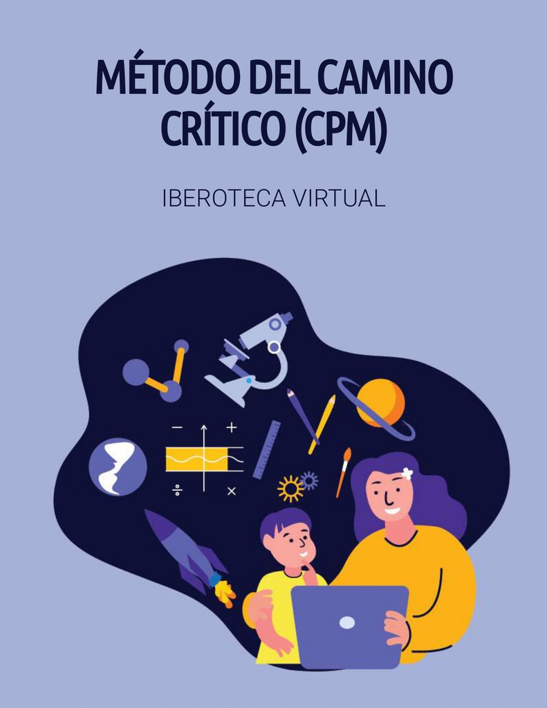 MÉTODO DEL CAMINO CRÍTICO (CPM)